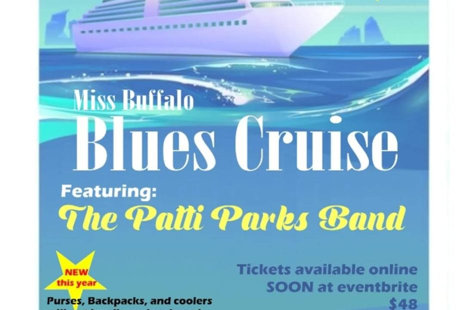 Blues Cruise Featuring Patti Parks Blues Society of Western New York